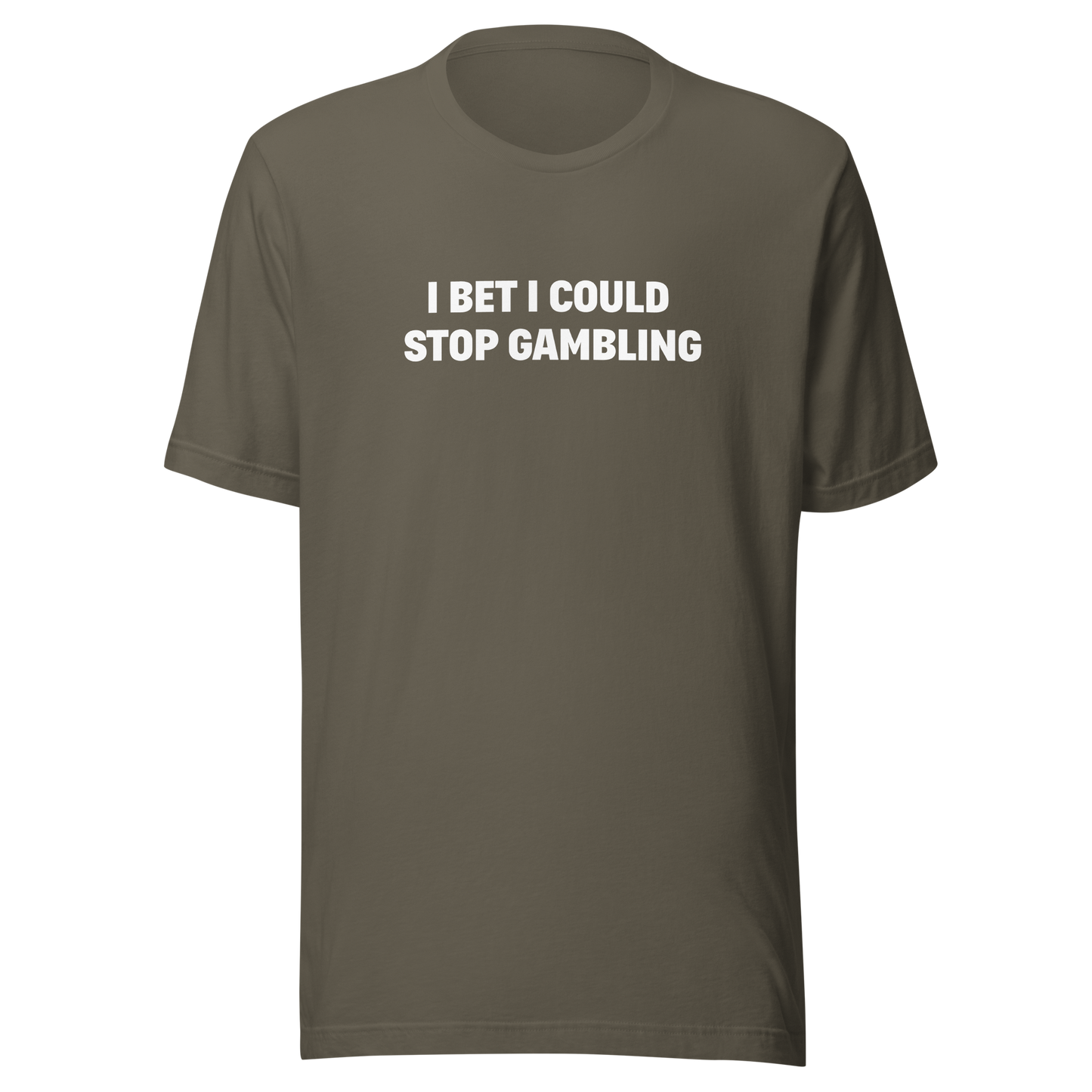 Stop gambling Tee