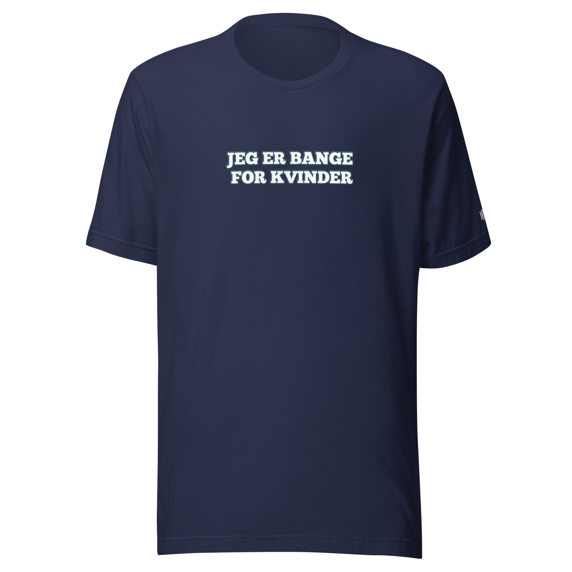 Jeg er bange for kvinder Tee