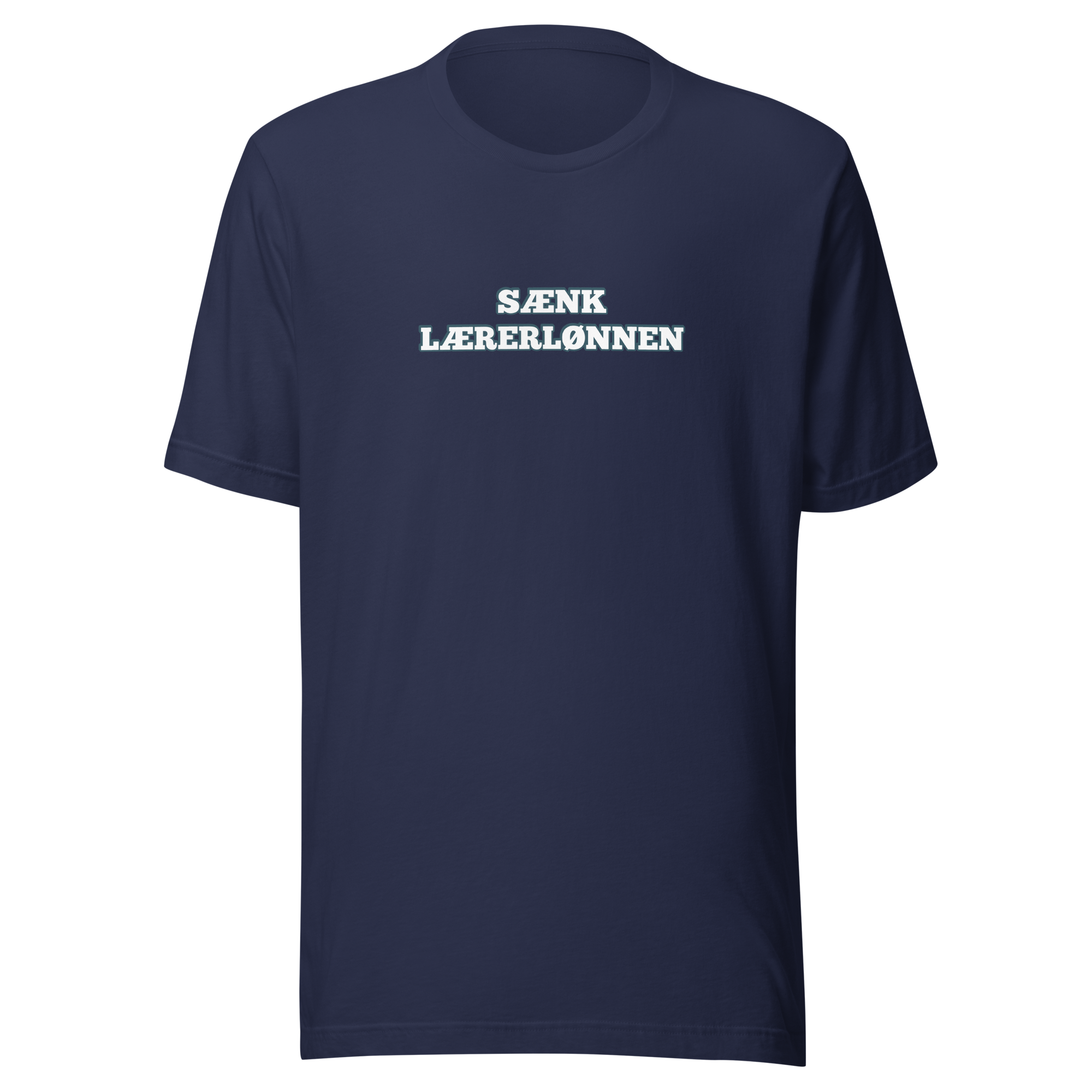 Sænk lærerlønnen Tee