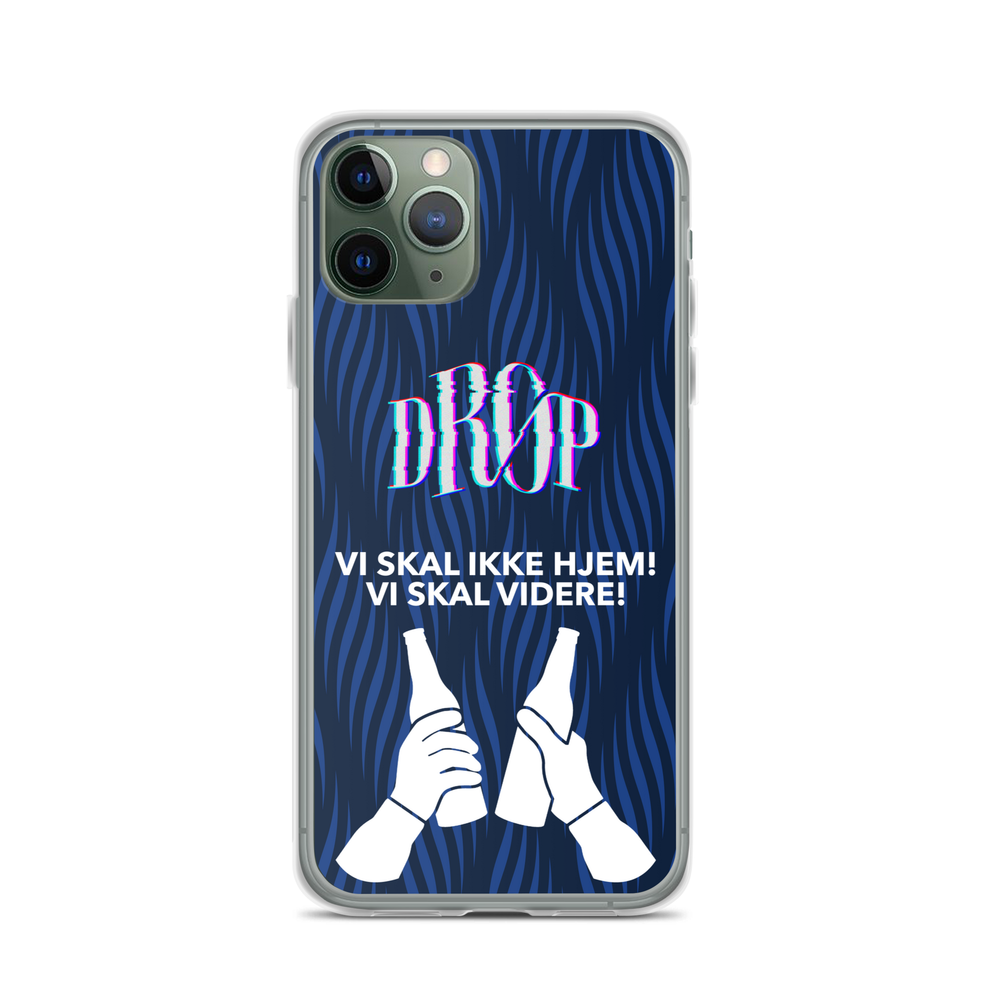 Vi skal ikke hjem iPhone Cover DRØP