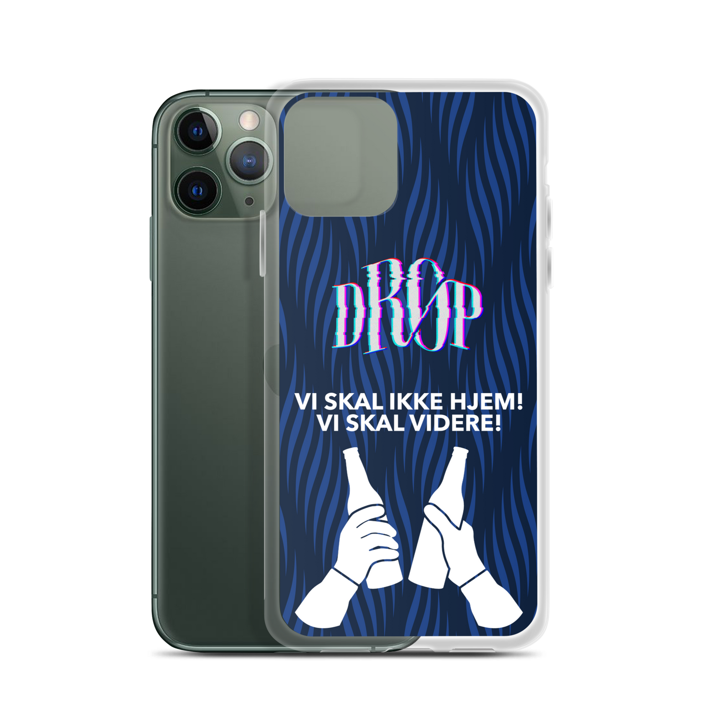 Vi skal ikke hjem iPhone Cover DRØP