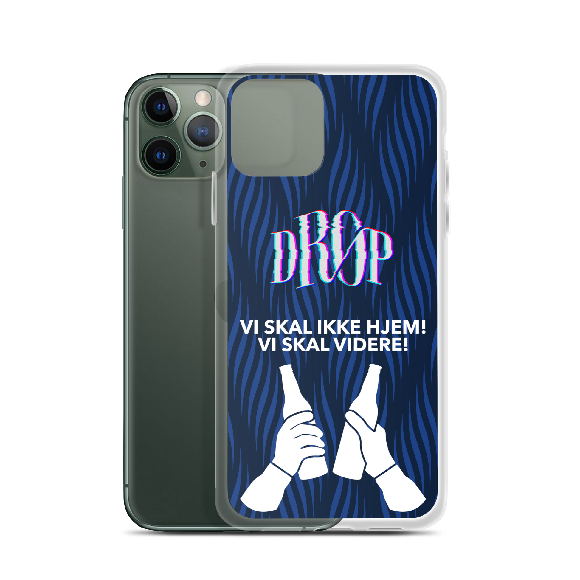 Vi skal ikke hjem iPhone Cover DRØP