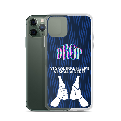 Vi skal ikke hjem iPhone Cover DRØP