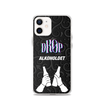 Et klart DRØP Alkoholdet iPhone-cover med sort baggrund har designet "DROP ALKOHOLDET" over et billede af to hænder, der klinker flasker, alt sammen lavet gennem en avanceret produktionsproces.