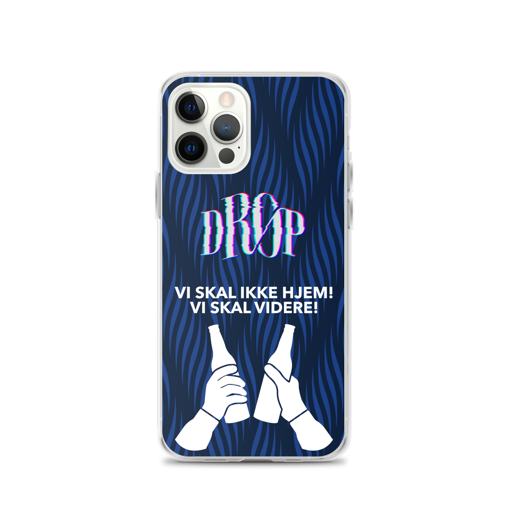 Vi skal ikke hjem iPhone Cover DRØP