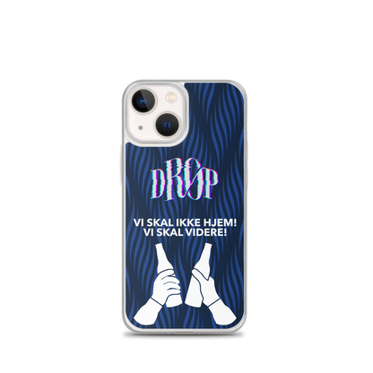 Vi skal ikke hjem iPhone Cover DRØP