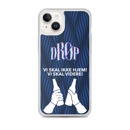 Vi skal ikke hjem iPhone Cover DRØP