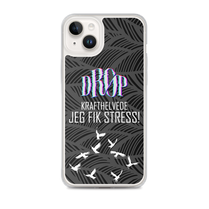 Jeg fik stress iPhone Cover DRØP