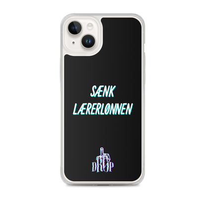 Sænk lærerlønnen iPhone Cover