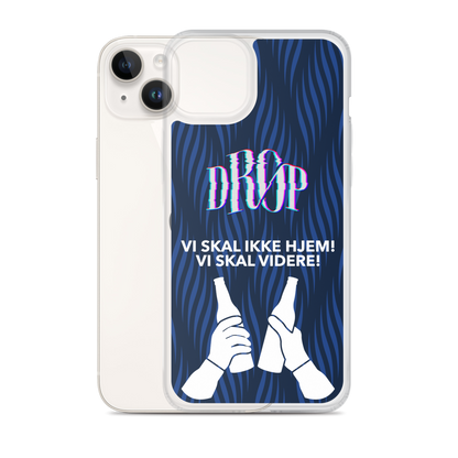 Vi skal ikke hjem iPhone Cover DRØP