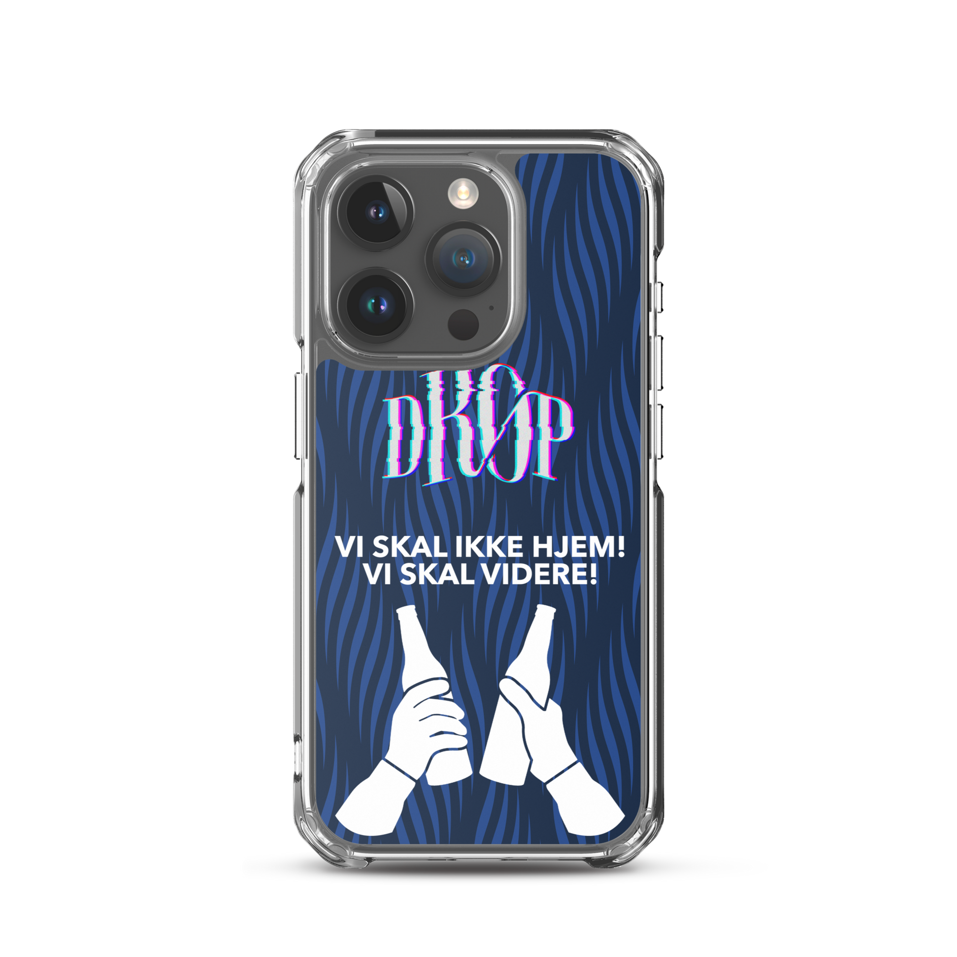 Vi skal ikke hjem iPhone Cover DRØP