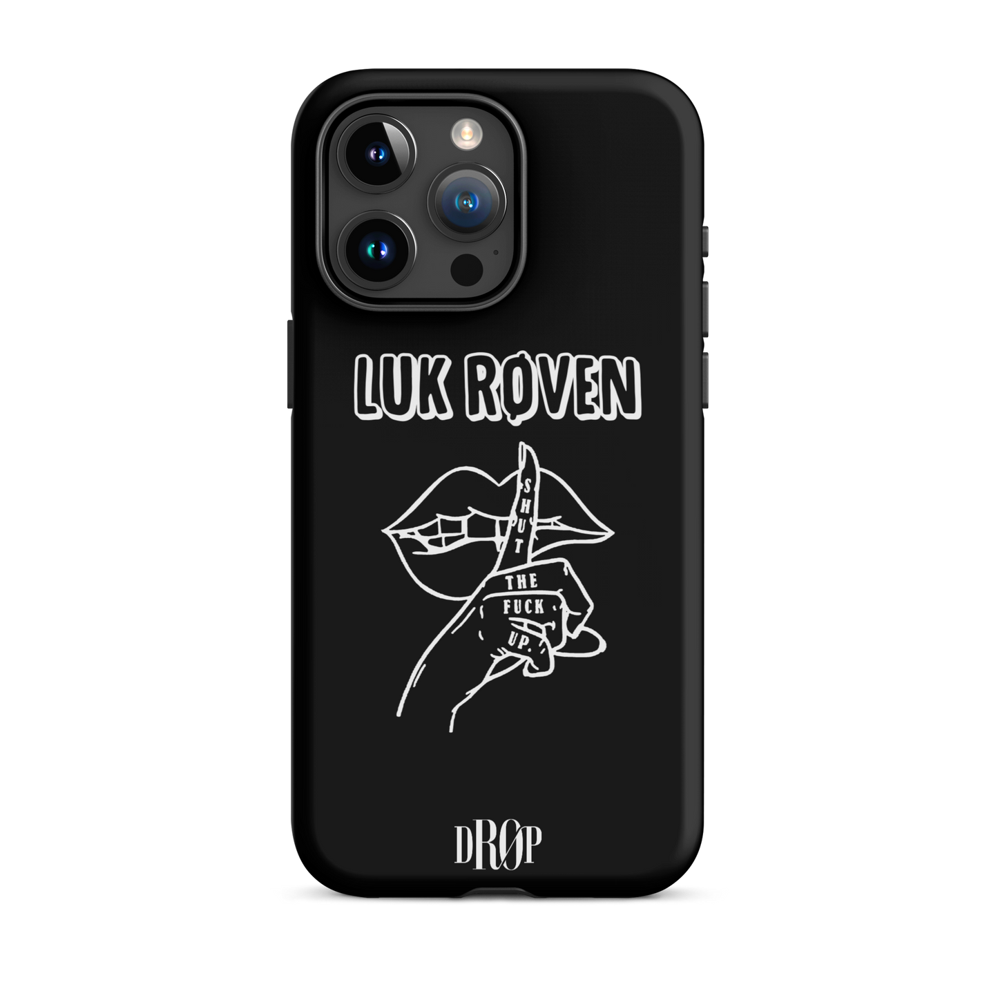 Luk røven iPhone Cover DRØP