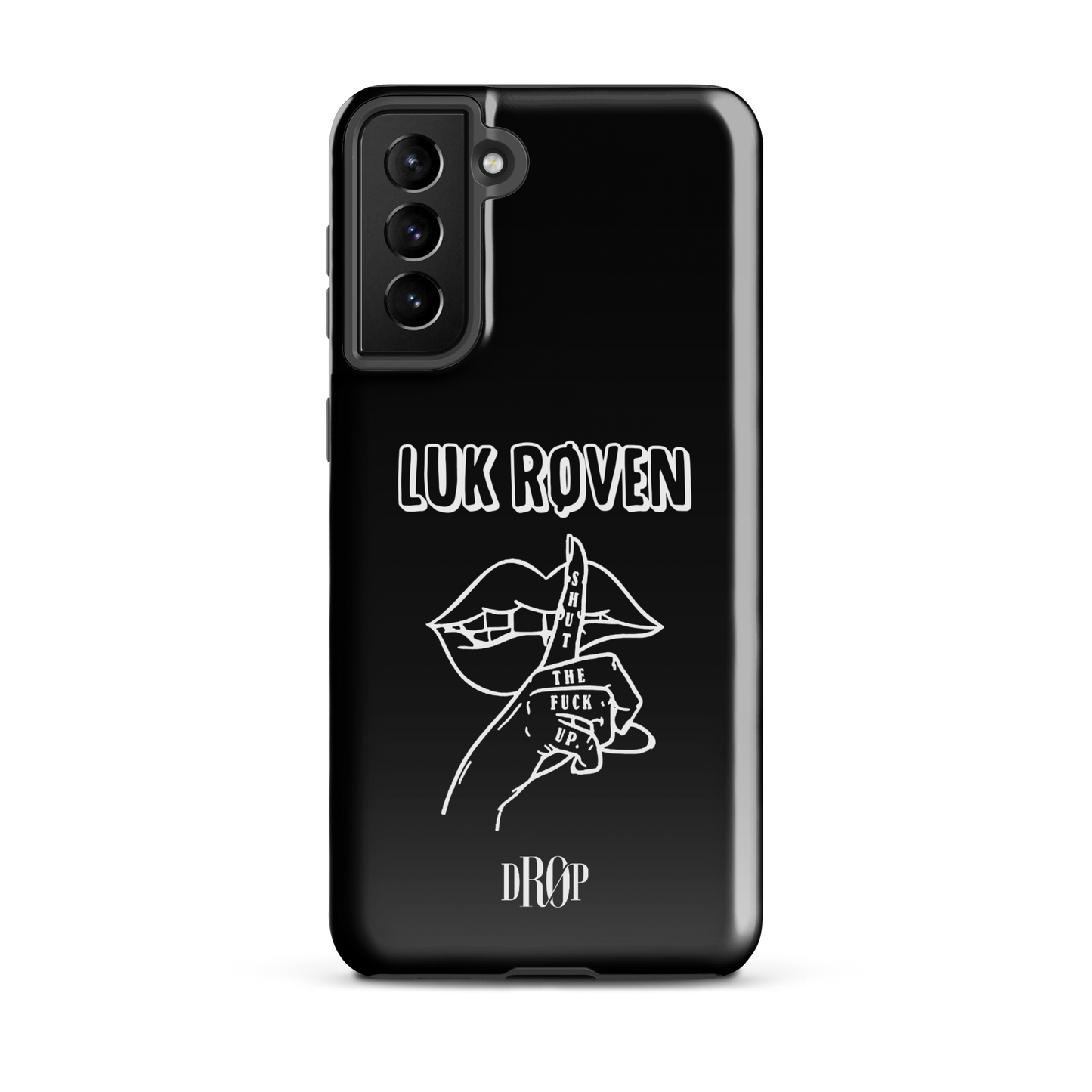 Luk røven Samsung Cover DRØP