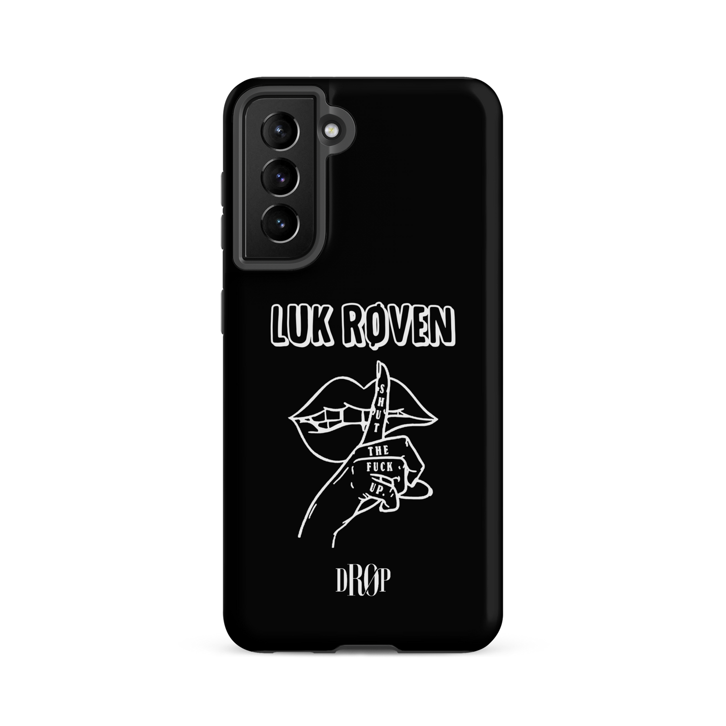 Luk røven Samsung Cover DRØP