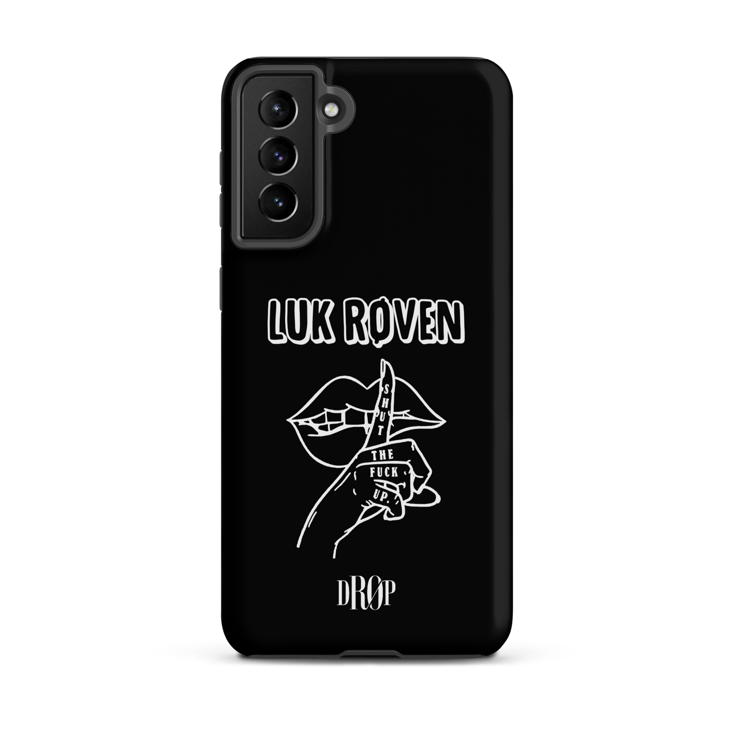 Luk røven Samsung Cover DRØP