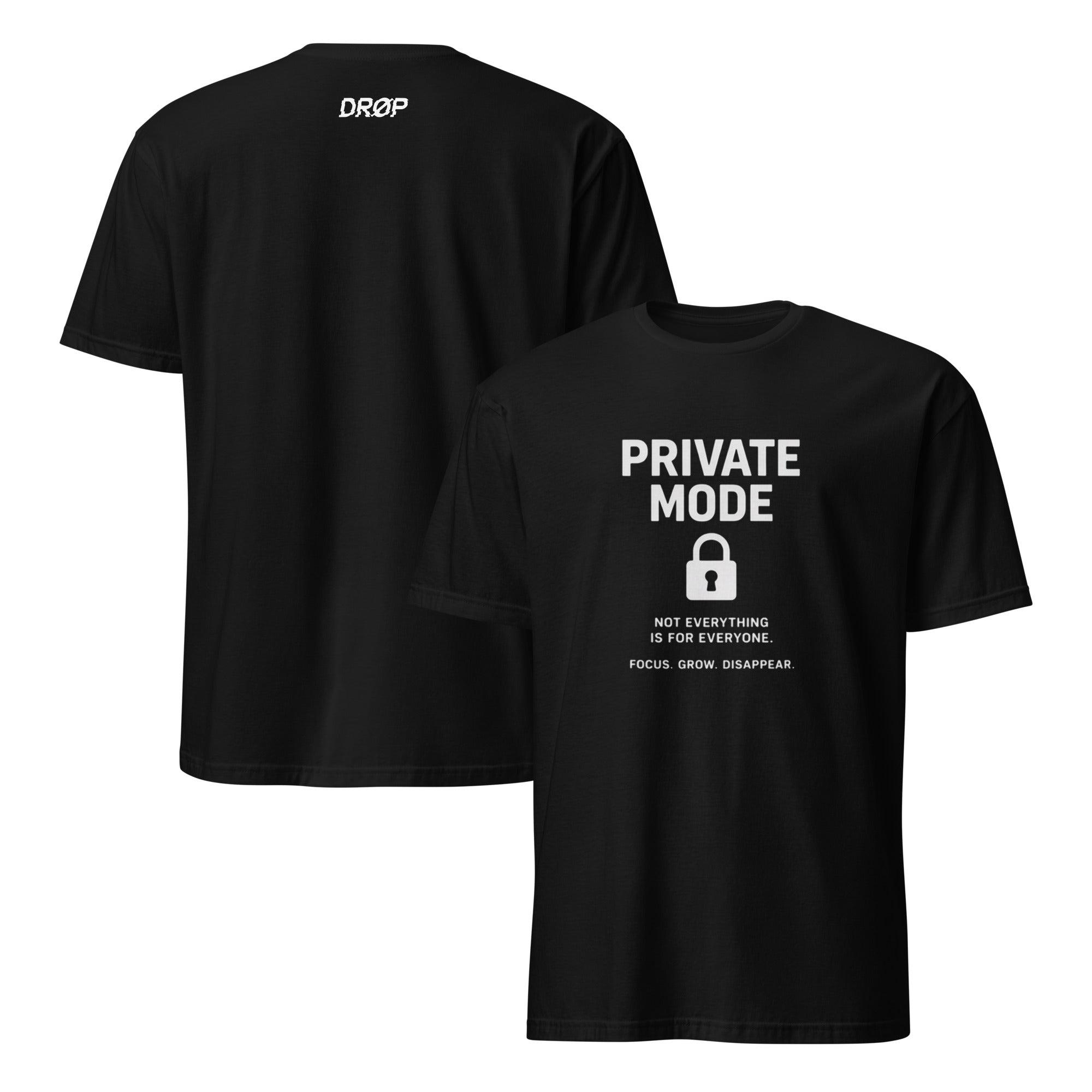 PRIVATE MODE Tee
