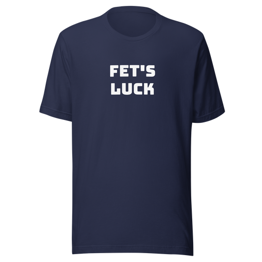 Fet's Luck Tee DRØP