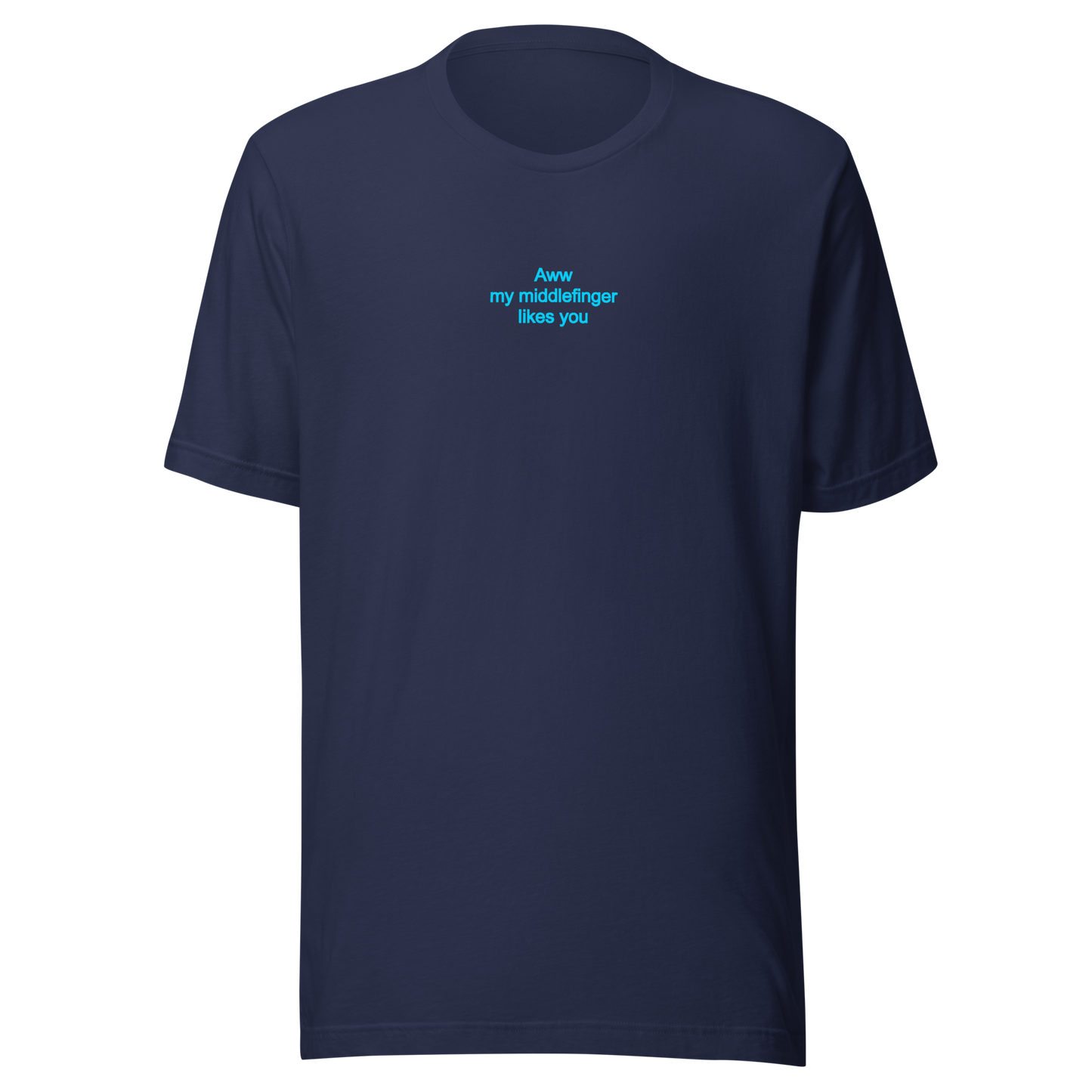 Middlefinger likes you Tee