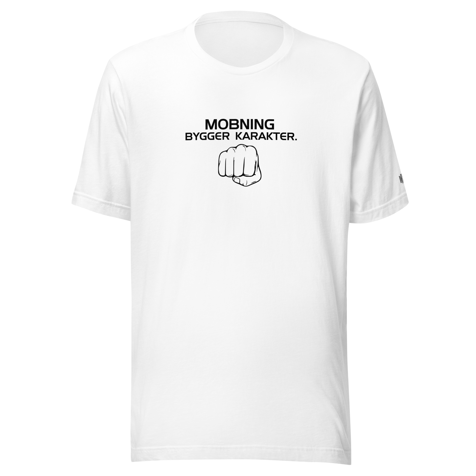 Mobning Bygger Karakter Tee