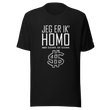 Jeg er ikke homo Tee - Droep
